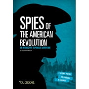 You Choose: Spies: Spies of the American Revolution: An Interactive Espionage Adventure (Paperback)